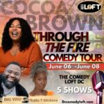 Cocoa Brown Instagram – 🔥🔥🔥Through The Fire Comedy Tour!🔥🔥🔥🔥
The Comedy Loft Of DC is the place to be for an unforgettable weekend of us bringing the HEAT!
📅 Join us from June 06 – June 08 for a comedy extravaganza!
🎟️ Secure your seats now at The Comedy Loft Of DC 
I’m thrilled to have the amazing @bigvinocomedy and the legendary Phyllis Yvonne Stickney taking the stage with me to bring you an extra dose of hilarity! 🎤
Tag your crew, bring your boo, grab your tickets, and let’s make it a night to remember! 🌟
#thruthefirecomedytour#ComedyLoftDC #BigVinoComedy #PhyllisYvonneStickney #ComedyNight #LaughterIsTheBestMedicine #DCEvents #NightOut
#CocoaBrown #cocoabrownonefunnymomma