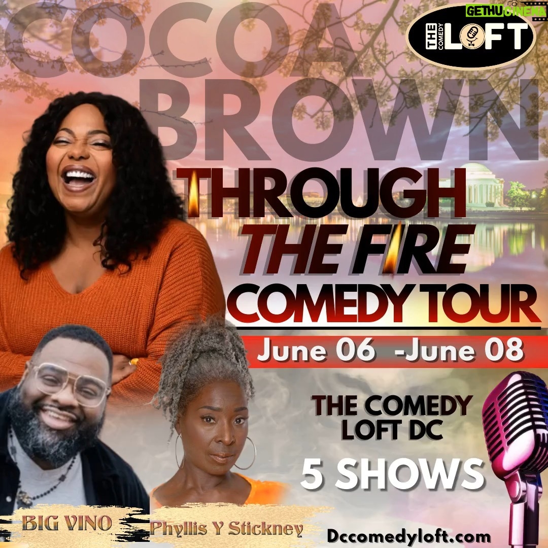 Cocoa Brown Instagram - π₯π₯π₯Through The Fire Comedy Tour!π₯π₯π₯π₯ The Comedy Loft Of DC is the place to be for an unforgettable weekend of us bringing the HEAT! π
Join us from June 06 - June 08 for a comedy extravaganza! ποΈ Secure your seats now at The Comedy Loft Of DC I'm thrilled to have the amazing @bigvinocomedy and the legendary Phyllis Yvonne Stickney taking the stage with me to bring you an extra dose of hilarity! π€ Tag your crew, bring your boo, grab your tickets, and let's make it a night to remember! π #thruthefirecomedytour#ComedyLoftDC #BigVinoComedy #PhyllisYvonneStickney #ComedyNight #LaughterIsTheBestMedicine #DCEvents #NightOut #CocoaBrown #cocoabrownonefunnymomma