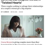 Cocoa Brown Instagram – Thank you @rollingout for this Amazing article about this AMAZINGLY FUNNY film I just so happen to be starring in! If you’re in the ATL  DALLAS or NYC areas it’s PREMIERE Week! Catch it before it drops MAY 31st in theaters! Can’t wait for you all to see Dr. ROSE hunni… she ain’t your regular running mill therapist!😂😉🫨🧐 @cueandcodafilms #twistedhearts #film #romcom #ourstoriesmatter #linkinbio