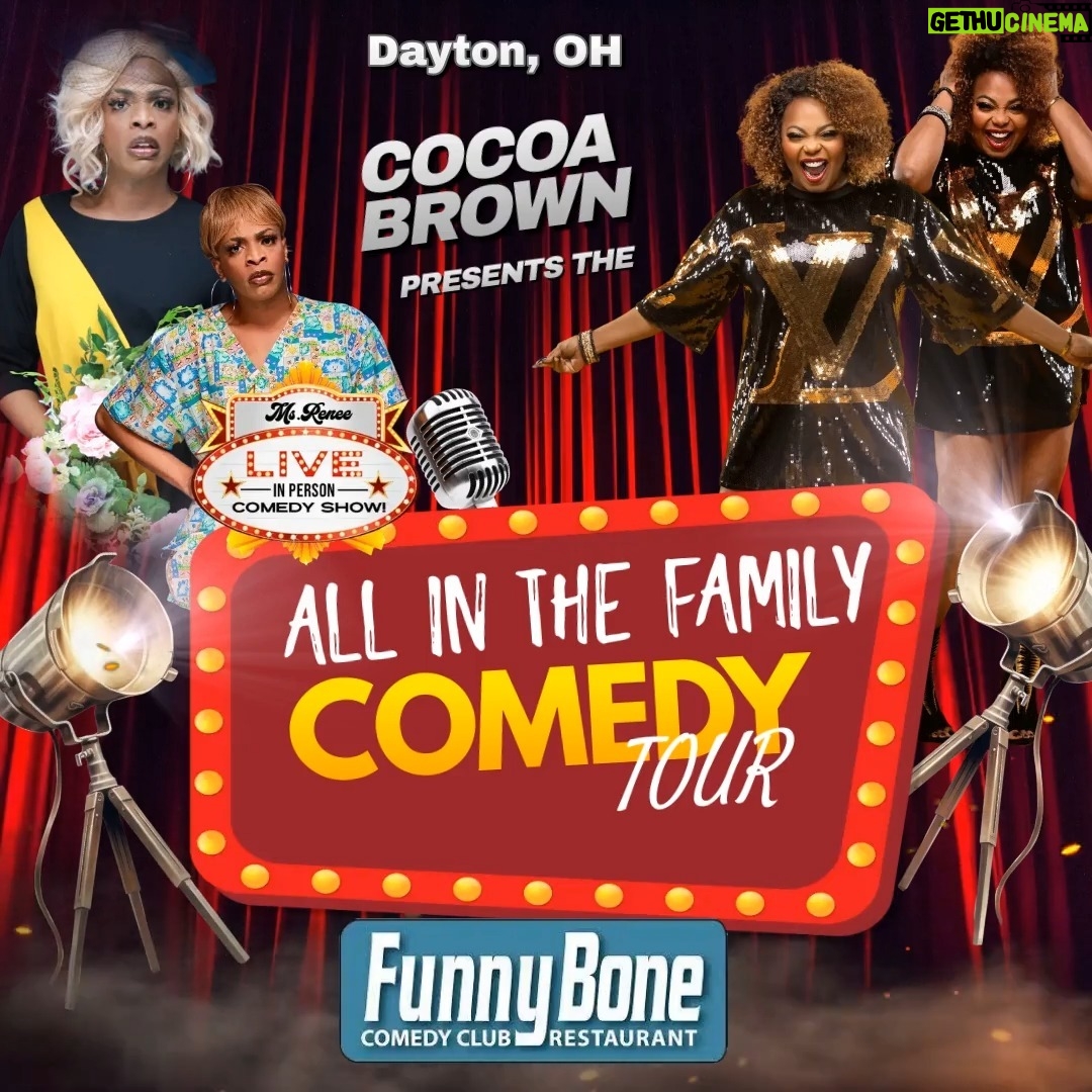 Cocoa Brown Instagram - Upcoming Comedy Show!! ( Dayton, Ohio.) 💕🎤 withReneelivecomedyshow When: May 3rd - 4th Where: Funny Bone Comedy Club Dayton OH Don’t wait! Grab your tickets now! #CocoaBrownComedy #AuntieBringsTheFunny #ComedyShow #Reneelivecomedyshow #cocoabrownonefunnymomma #AllInTheFamily #DaytonOhio