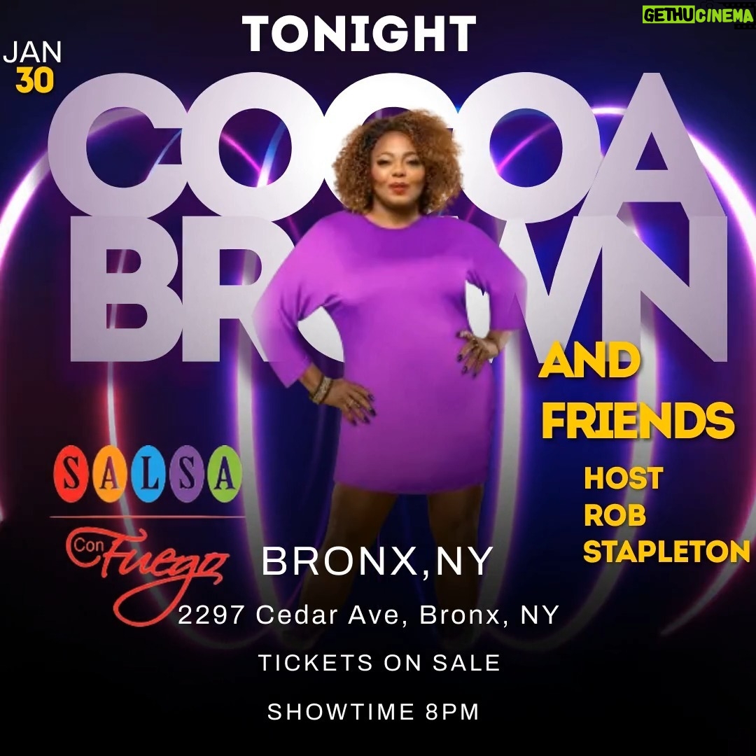 Cocoa Brown Instagram - 😂 Cocoa Brown & Friends 🍿 Celebrity Comedy Show TONIGHT Tuesday Jan 30th 🎤 at Salsa Con Fuego Bronx NY 🔥 Get Tickets 🎟️ Eat Drink Laugh‼️ 718-561-6161 salsaconfuego.com #CocoaBrownLive #StandUpComedy