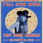 Cody Renee Cameron Instagram – Performing Thursday night w/ the house band @ @desertfivespotla in Hollywood🤠 come listen & line dance w/ me 🎸 yeehaw!! 🐎