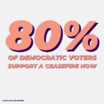 Cori Bush Instagram - 80% of Democratic voters support a #CeasefireNOW