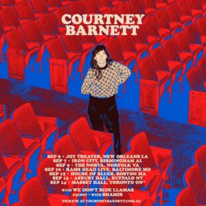 Courtney Barnett Instagram - 🔷 Sept 9 – The Norva, Norfolk, VA
🔷  Sept 10 – Rams Head Live, Baltimore, MD
🔷  Sept 12 – House of Blues, Boston, MA
🔷  Sept 13 – Asbury Hall, Buffalo, NY
🔷  Sept 14 – Massey Hall, Toronto, ON

❤️All shows with @wdrll 
❤️except Massey Hall with @shamir326 

Tickets at www.courtneybarnett.com.au/tour

Artwork by @sebi.white 
Photo by @poonehghana