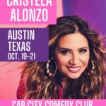Cristela Alonzo Instagram - AUSTIN TEXAS! Five shows this weekend @capcitycomedy! So excited to come back! It’s been a while. Tickets available at the club page or at my website (cristelaalonzo.com)