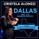 Cristela Alonzo Instagram - LAST SHOWS OF 2023! DALLAS TX (kinda)! Doing five shows @addisonimprov. One show is already sold out. Get your tickets soon because these shows will sell out! Tickets: improvtx.com/Addison