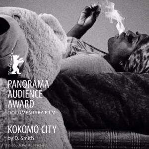 D. Smith Instagram - @kokomocityfilm just won @berlinale audience award!! I want to thank everyone involved in helping my vision come to life! Thank you to every cast member for sharing your perspectives and truths.  Thank you to the team members for supporting and giving. This journey has been what has saved my life.  I’m so grateful for this moment! #kokomocity