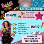 Dalia Gutmann Instagram - Acá van todas juntitas, las próximas fechas de @tengocosasparahacer ‼️🎉 En cuál nos vemos?✨👇 ✔️PILAR Sábado 18 de Mayo – 21:00Hs @teatrogranpilar 👉🏼Entradas @plateanet ✔️Maipo Miércoles 29/5 20:30hs @teatromaipo Entradas en @plateanet ✔️ROSARIO SÁBADO 1 de JUNIO - 21:00HS Teatro @lacomediamr Entradas en @1000.tickets ✔️MAIPO Todos los miécoles 20:30hs @teatromaipo Entradas en @plateanet ✔️PARANÁ VIERNES 14 de JUNIO - 21:00HS @teatro3defebrero Entradas en @plateavipok ✔️MONTEVIDEO SÁBADO 29 de JUNIO - 21:30HS en @movie_uy