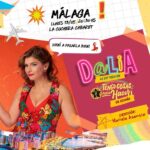 Dalia Gutmann Instagram - La última parada de esta gira grosa por España, es el lunes en MÁLAGA‼️ Si sos de ahí, o andás por ahí, te espero a las 20:30hs en @cocheracabaret para pasarla bien🎉 @manquitaproduc @etiquetanegra_producciones @hthproductora