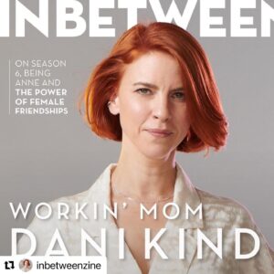 Dani Kind Instagram - Thanks for having me @inbetweenzine new season of @workinmoms airs JAN 4th on @cbc 📸 @caitcronenberg