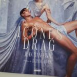 Daphné Bürki Instagram - C’est sorti! ICÔNES DRAG par @ranobrac Publié chez @editionshoebeke Un lendemain de Noël, Jean photographe génial/sensible/créatif m’a proposé de parler de mon amour du Drag…❤️‍🩹
