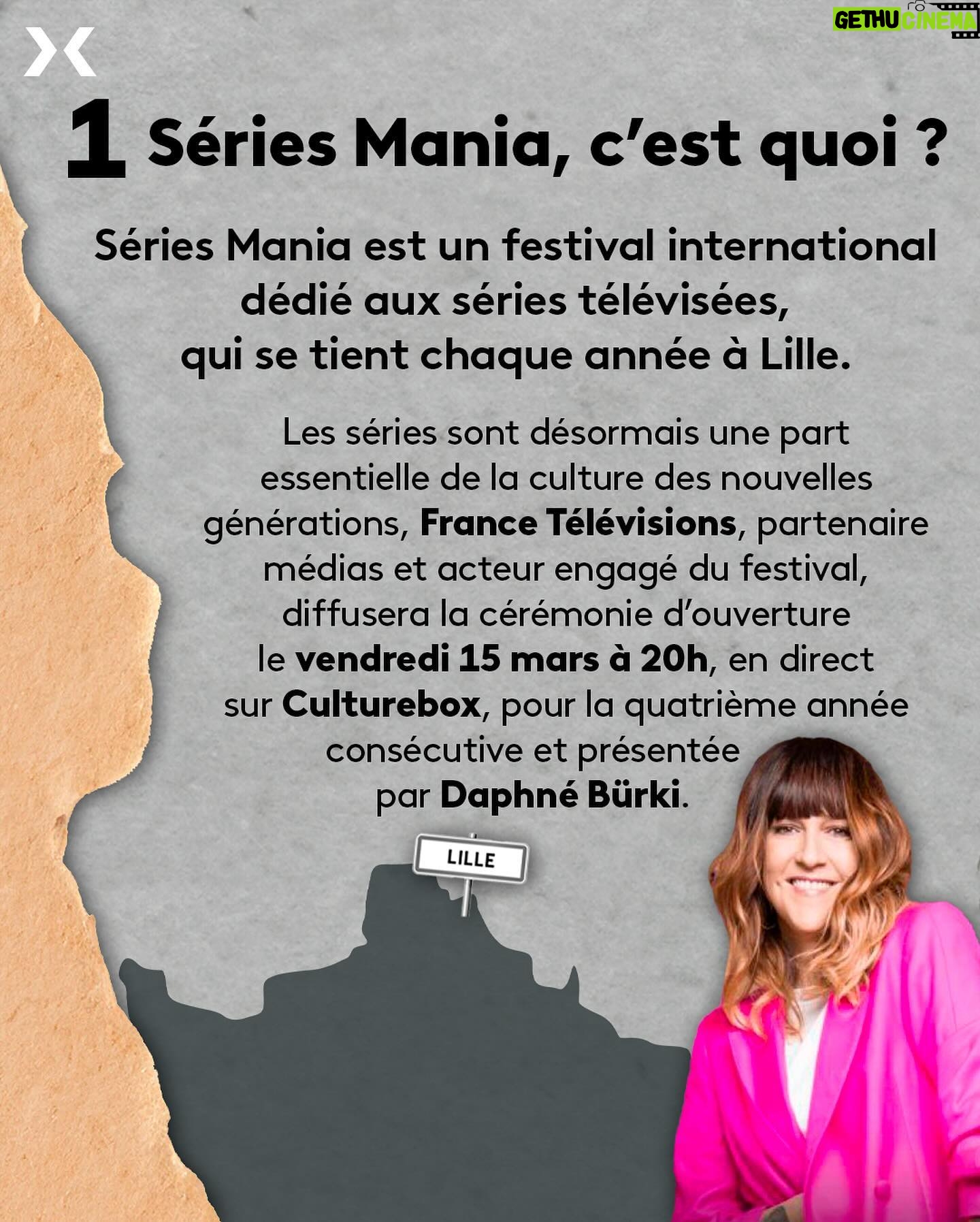 Daphné Bürki Instagram - @seriesmania, le plus grand événement européen entièrement dédié aux séries, prendra place à partir du vendredi 15 mars à Lille. Vous pourrez suivre la soirée d’ouverture en direct à partir de 20h sur Culturebox ! Vous y découvrirez en avant-première le meilleur des séries sur grand écran. @daphneburki sera aux commandes de cette soirée et tout au long de cette semaine de festivités, quelques grands noms feront leur apparition tels que @kellyrutherford, @ccelarie, @patriciaarquette, @cameliajordana, @audrey.fleurot, Laurent Lafitte, Peter Mullan... 🗓️ RDV vendredi 15 mars à 20h sur @france.tv