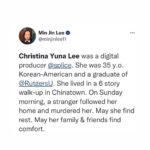 Dawn-Lyen Gardner Instagram – [TW: second slide, racial violence] Sending love to my API siblings today ❤️ especially Christina Yuna Lee’s family and loved ones.

Repost from @weinspirejustice
•
TW: For Valentine’s Day, we want a culture of real love and community care. A love that prioritizes the safety of Asian women and vocally condemns the racist and sexist dynamics that allow for violence against them to go invisibilized. Our hearts — and our action — is with #ChristinaYunaLee, #MichelleAlyssaGo, the victims of the Atlanta mass shootings, and all other Asian women who have been victimized by a society that chooses to look away and outsource responsibility to others.

With love and solidarity, until all of us are free ❤️😔