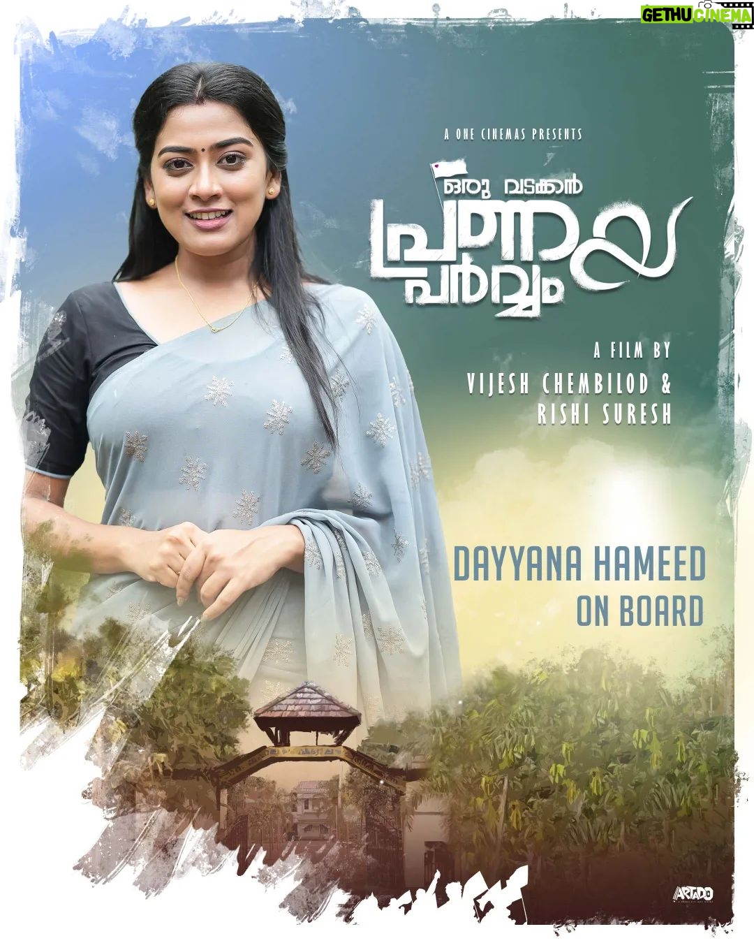 Dayyana Hameed Instagram - We're excited to announce the newest addition to the Oru Vadakkan Pranaya Parvam team, @dayyana_hameed 🌟 Follow us for more updates and behind-the-scenes moments as we embark on this journey together! #OruVadakkanPranayaParvam #WelcomeDayana #NewTeamMember