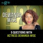 DeWanda Wise Instagram - Thanks to @thegrio for the ongoing love. 💋