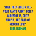Dolly Alderton Instagram – Good Material, my new novel, is out in little over a month! Here are some very lovely things some very lovely people have said about it. Pre-order through the link in my bio to have it on publication day.