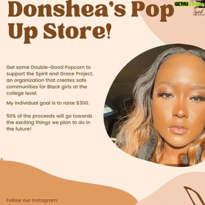 Donshea Hopkins Instagram - *swipe* I wanted to share some exciting news! I’m working with @SpiritAndGraceProject a newly founded organization that helps create safe spaces and resources for Black women and girls at the college level 🤎 we’re currently fundraising to bring these resources and so much more to life. Support us and buy some popcorn 🍿by clicking the Spirit and Grace Project link in my bio! ~ 50% of the proceeds will go towards creating safe communities, resources, and much more on college campuses nationwide