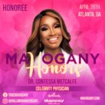 Dr. Contessa Metcalfe Instagram - Proud to be recognized by @HallmarkMahogany alongside other incredible Black women who have blazed trails, led communities, and shaped history ✨ Join Me at #MahoganyHonors! ✨ #MahoganyHonors #CelebrateHer #upliftedandempowered #showlovemahogany #mahoganycards #hallmarkmahogany #DrContessa #HauteDoc **early bird tickets available now**