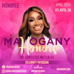 Dr. Contessa Metcalfe Instagram - Proud to be recognized by @HallmarkMahogany alongside other incredible Black women who have blazed trails, led communities, and shaped history 
✨ Join Me at #MahoganyHonors! ✨

#MahoganyHonors #CelebrateHer #upliftedandempowered #showlovemahogany #mahoganycards #hallmarkmahogany #DrContessa #HauteDoc 

**early bird tickets available now**