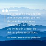 Elsa Punset Instagram - Esta semana quería traeros esta pequeña reflexión sobre el momento en que vivimos. Las crisis son oportunidades extraordinarias para cambiar cosas que parecían inamovibles y tomar decisiones que hace muy poco tal vez nos parecían imposibles. Estos días pueden ser un símbolo de un tiempo en el que podemos apretar el botón de pausa y reconstruir o cambiar nuestras vidas partiendo de aquello que nos estaba faltando, de detenernos y reevaluar lo realmente importante. Aprovechemos que tenemos un cerebro adaptable para hacer esos cambios que habitualmente tanto nos cuesta abordar, además de adquirir nuevos hábitos que nos permitan transformar nuestra vida. 🌟 #inteligenciaemocional #elsapunset #reflexion #cambios #transformacion