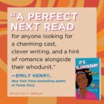 Emily Henry Instagram - This next blurb for It’s Elementary is from my favorite author @emilyhenrywrites. It was completely unexpected, so when my agent sent it to me I cried, did a few laps around my house, and then cried again. I’m forever in awe of Emily’s craft (seriously, her dialogue 🤯😍 HOW). But what I admire the most about her is her kindness and endless support for other authors. I’m honored to have her words on my cover! Here’s what she had to say about It’s Elementary: “It’s Elementary is the coziest of cozy mysteries. With the intrigue and drama of Big Little Lies and the warmth and humor of Abbott Elementary, Elise Bryant’s first foray into the genre is a delight. A perfect next read for anyone looking for a charming cast, clever writing, and a hint of romance alongside their whodunit.” Okay! Gonna do a few more laps now! 🥹 ——— ABOUT IT’S ELEMENTARY Mavis Miller is not a PTA mom. She has enough on her plate with her feisty seven-year-old daughter, Pearl, an exhausting job at a nonprofit, and the complexities of a multigenerational household. So no one is more surprised than Mavis when she caves to Trisha Holbrook, the long-reigning, slightly terrifying PTA president, and finds herself in charge of the school’s brand-new DEI committee. As one of the few Black parents at this California elementary school, Mavis tries to convince herself this is an opportunity for real change. But things go off the rails at the very first meeting, when the new principal’s plans leave Trisha absolutely furious. Later that night, when Mavis spies Trisha in yellow rubber gloves and booties, lugging cleaning supplies and giant black trash bags to her waiting minivan, it’s only natural that her mind jumps to somewhere it surely wouldn’t in the light of day. Except Principal Smith fails to show up for work the next morning, and has been MIA since the meeting. Determined to get to the bottom of things, Mavis, along with the school psychologist with the great forearms (look, it’s worth noting), launches an investigation that will challenge her views on parenting, friendship, and elementary school politics.