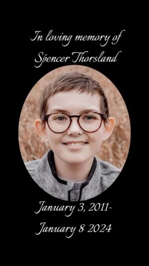 Emily Swallow Instagram - My heart is broken in sharing this news, but our warrior friend Spencer Thorsland left this world early Monday morning.  I am better for having known him, and I hope that his story inspired and encouraged those of you who have been following.

Spencer was only 13 years old, but his impact is proof that it’s not the number of years we’ve been that determine how we affect people; it is how we spend the time. 

@voicesagainstcancer put me in touch with Spencer in 2022 because he was such a fan of @themandalorian and they thought I’d be able to left his spirits while he was going through treatment for rhabdomyosarcoma.  I quickly realized that I had a lot to learn from this foundling- he was a fighter, a giver, a wonderful creator and a wise soul.  When he got the news in November that his cancer had resurfaced yet again and the doctors had reached the limits of their treatment options, he told me “Don’t worry.  When I’m gone, I can be your guardian angel.”

Spencer leaves behind a remarkable mom, dad, stepdad and five brothers.  I am honored to have spent time with his family to witness their incredible hope and faith that, although Spencer is gone from this world, he is free from pain and they will all be reunited in a heaven that is devoid of suffering.

Let’s honor Spencer and so many others who have left this world too early by offering a word of support and encouragement to someone who is dealing with difficulty on this #thisisthewaywednesday.

Spencer’s funeral will be this Saturday and a livestream link will be provided.

In lieu of flowers, a memorial has been established at the First National Bank (101 S Splitrock Blvd, Brandon, SD). Checks can be made to the Spencer Thorsland Memorial Fund.

#bucketsoff #thisistheway #spencerthorslandday #rhabdo #pediatriccancer #givekidsavoice #forthefoundlings #thearmorer #themandalorian #cancersucks #guardianangel