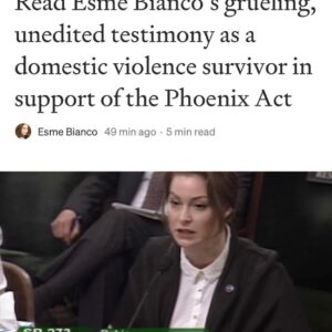 Esmé Bianco Instagram - *Link in bio* For the first time I am sharing my full, unedited testimony about my experience as a #domesticviolence survivor. This testimony was given to the CA Assembly last year in support of #ThePhoenixAct a bill I co-created to extend the statute of limitations on domestic violence crimes