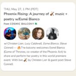 Esmé Bianco Instagram - *TODAY* Cosmic Balcony on Clubhouse, May 27th 1-3pm PST. Link in bio 🔥 I’m delighted to be sharing my poetry publicly for the first time as part of a collaborative performance with the exceptional @christenlien 🔥🎻🖋Join us for Phoenix Rising: a journey of spoken word and music, as we explore what it means to rise from the ashes together. With guest poet @steveconnell