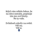 Eva Burešová Instagram – Není potřeba si brát k srdci kritiku někoho, ke komu bys nešel pro radu. 

Věř mi. 
Věř si. 
❤️🪬