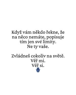 Eva Burešová Instagram - Není potřeba si brát k srdci kritiku někoho, ke komu bys nešel pro radu. 

Věř mi. 
Věř si. 
❤️🪬