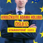 Eva Holubová Instagram - 7. a 8. června 🇪🇺 nás čekají volby do Evropského parlamentu, budu rád, když mi dáte svůj hlas a zakroužkujete mě na kandidátce @stan.cz 🏕️. Najdete mě tam pod číslem 1️⃣2️⃣. #krouzkujteholuba Váš Adam Holub ⭕️🐦