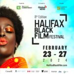 Fabienne Colas Instagram - NEXT STOP! Join us (online or in-person) at the 8th annual @halifaxblackfilmfest - Feb. 23-27, 2024. Presented by @td_canada & @globalnews. Reserve now: http://HalifaxBlackFilm.com #HBFF24 Celebrating #AfricanHeritageMonth #BlackHistoryMonth