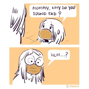 Fawn Veerasunthorn Instagram - We are back into stay-at-home order in Los Angeles. I am fortunate to be able to continue to work from home, but some days it still hits me of with everything that has been going on this year. 
.
.
.
#comics #webcomic #2020 #motherhood  #losangeles #maskup #staysafe