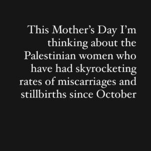 Francesca Fiorentini Instagram - Motherhood is so wildly challenging, your brain and body are rewired to become protector, warrior, nourish from your own loins-er. This is my second Mother’s Day and I am thinking of all the mamas around the world, especially those doing all of this under the harshest conditions… under a g3n0cide. 💔💐🌷🍉
—
Second slide and beyond via @femislay