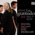 Francisca Walker Instagram – Este viernes 17 de noviembre, estrenamos “LAS GRATITUDES” 🤍 una adaptación al teatro de Enrique Inda de la novela homónima de la francesa Delphine de Vigan. Dirigida por @barbararuiztagle 
Actuada por Anita Reeves, @matiasoviedobanda y @franwalk 
Produce @angelesrive
Ha sido un proceso silencioso, hermoso y difícil, de mucha introspección y emociones…. que este viernes verá la luz.
Los invito a todos a acompañarnos en este viaje. 
Estaremos en el Centro Cultural Las Condes @culturallascondes hasta el 10 de diciembre.
Nos vemos!!
