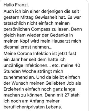 Franziska Böhler Instagram - Seit einigen Tagen werden die Diagnosen an euch versendet.
In eurem Health-Compass findet ihr das Ergebnis der Auswertung eures Symptomfragebogens durch unsere Ärzte und Wissenschaftler. Diesen könnt ihr eurem Hausarzt oder Facharzt vorlegen. Der Health-Compass schafft Klarheit für euch und eure behandelnden Ärzte und ist eine wichtige Basis für eine endgültige Diagnose, aber vor allem die weiteren Schritte und Therapien. So könnt ihr auch auf die ersten von unserem Ärzteteam entwickelten und getesteten Symptomlinderungsmaßnahmen *Helping Heroes* zurückgreifen. 

Um das erste Feedback unserer Heroes zu sehen:
Einmal nach links wischen.
Hier stehen wir also.
Nach eineinhalb Jahren @health4future_de , 8 Absagen aus dem BMG, ohne Finanzierung durch den Bund und ausgeschlossen vom „Runden Tisch Long Covid“
In Berlin wird geredet, in Pullach gehandelt.
Danke für euer Vertrauen 🫶
Den Fragebogen findet ihr in der Story und unter 

https://health4future.com/home/register/1

♥️💪🏻
Foto: @michael_eichi 
#gesundheit #intensiv #physicianassistant #symptome#mfa #facharzt #gesund #arzt#sport #motivation #health #krankenhaus #care #reha #klinik #training #pflege #Krankenpflege #nurse #anästhesie #medizin #gesundheitssystem #healthforfuture #erzieherin #physiotherapie #pflegenotstand #liebe #op #mfa #longcovid