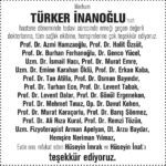 Gülşen Bubikoğlu Instagram – Merhum Türker İnanoğlu’nun hastane döneminde tedavi sürecinde emeği geçen değerli doktorlarına, tüm sağlık ekibine, hemşirelerine çok teşekkür ediyoruz.
Prof. Dr. Azmi Hamzaoğlu
Prof. Dr. Halit Özsüt
Prof. Dr. Burhan Ferhanoğlu
Dr. Genco Yücel
Uzm. Dr. İsmail Hacı
Prof. Dr. Murat Emre
Uzm. Dr. Emine Karahan Öklü
Prof. Dr. Erkan Kaba
Prof. Dr. Tan Atilla
Prof. Dr. Osman Bayındır
Prof. Dr. Turhan Ece
Prof. Dr. Levent Tabak
Prof. Dr. Levent Dalar
Prof. Dr. Gönül Ergenekon
Prof. Dr. Mehmet Tınaz
Op. Dr. Davut Kohen
Prof. Dr. Murat Karaçorlu 
Prof. Dr. Barış Sönmez
Prof. Dr. Ali Rıza Kural
Prof. Dr. Remzi Tözün 
Uzm. Fizyoterapist Arman Apelyan 
Dt. Arzu Baydar
Hemşire Neriman Yılmaz 
Evde ona refakat eden Hüseyin İmrak ve Hüseyin İnat’a teşekkür ediyoruz. #türkerinanoğlu