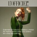 Gabriella Di Grecco Instagram - Fim de ano com um #TBT que simplesmente amei ter feito: música e bom papo. Obrigada @lofficielbrasil por essa matéria tão especial neste Natal! Foi uma super entrevista com direito a uma performance exclusiva feita ao vivo no @thechristmasshowbrasil ! Aqui deixo alguns highlights dessa entrevista sensacional feita pela competente @ivnabarreto Link direto nos stories ❤️ Photos: @srsaponcio Video: @prototipofilme