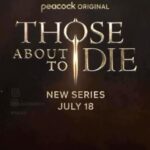 Gabriella Pession Instagram – “THOSE ABOUT TO DIE” 
18th of JULY on @peacock 
@rolandemmerich 
@marcokreuzpaintner 
@anthonyhopkins 
#tellmelies