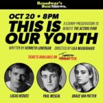 Grace Van Patten Instagram - Did a reading of one of my favorite plays, This Is Our Youth! Written by the genius Kenneth Lonergan. Got to work with the amazing Lila Neugebauer, and the super talented Lucas and Paul....hope you can watch on October 20th!! You’ll also be supporting the @theactorsfund at the same time, woo! @bwaysbestshows @todaytix