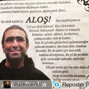 Günay Karacaoğlu Instagram - Buralardan vazgectin gittin,cok ozluyorum seni alosum,senin dedigin benim borcum hala oynuyorum,her selam alkisim sana,senin gibi mahcup senin kadar coskulu ama suresi az..
Her zamankinden çok özlüyorum seni can kardeşim. (Bilenler bilmeyenlere anlatsın bu tiyatro sevdalısı Aloş'u).