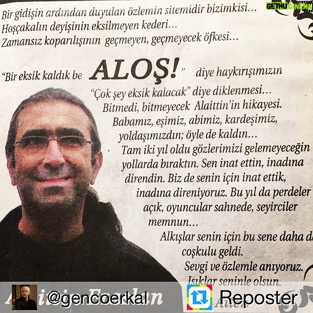 Günay Karacaoğlu - 347 Likes - Buralardan vazgectin gittin,cok ozluyorum seni alosum,senin dedigin benim borcum hala oynuyorum,her selam alkisim sana,senin gibi mahcup senin kadar coskulu ama suresi az..
Her zamankinden çok özlüyorum seni can kardeşim. (Bilenler bilmeyenlere anlatsın bu tiyatro sevdalısı Aloş'u).