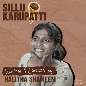 Halitha Shameem Instagram - The favourite bit🤏🏻, so called Love!
Ft. Sillu karupatti by @halithashameem ✨
.
.
#sillukaruppatti #sillukarupatti🎬  #halithashameem  #menwrittenbywomen  #tamilcinema  #tamilcinemaframes  #illustration  #illustrator  #photoshop  #artbydevapriyada #sheisdeva