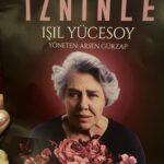 Işıl Yücesoy Instagram - Dün gece efsane oyuncu ve şarkıcı Işıl Yücesoy @isilyucesoy1 25 yıllık hayalini gerçekleştirdi. Kendi gibi efsane Arsen Gürzap @arsengurzap yönetiminde #İzninle oyununun galası yapıldı. Gözyaşlarıyla çıktığımız tek kişilik müzikal oyunu Jale Bekar @jalebekar Şahinde Yavaşan @sahindeyavasan ile izledik. Onu seven dostları salonu doldurdu. O lezzetli sesiyle söylediği şarkılar yüreğimize oturdu. Ossi Müzik @ossimuzik Sevgili Coşkun Demir @coskundemir in kulağımdan eksik olmayan #bizekalannedir şarkısını Işıl abladan dinlemek sürprizdi. ❤️