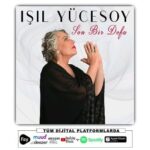Işıl Yücesoy Instagram - “Işıl Yücesoy-Son Bir Defa” tüm dijital platformlarda! Link profilimizde! @murataskanofficial @aytugscioti @ossimuzik @hakan_eren @maksimummedya @gamzekaramanbostan @alibostan @fizyofficial @muudmuzik @applemusic @spotify @spotifyturkey @deezerturkey @deezer @youtubemusic #ışılyücesoy #sonbirdefa