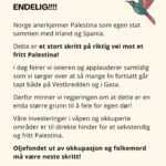 Iman Meskini Instagram - NORGE ANERKJENNER PALESTINA SOM STAT!🇵🇸👏🏽 La meg være veldig tydelig: I dag feirer jeg ikke NOE ANNET enn den jobben alle Palestina-aktivister har gjort og kjempet for de siste 7 månedene. Dette er en seier for oss, og som kommer ALT FOR sent. Det er helt sykt hva som har måttet til for at @jonasgahrs og @espenbartheide nå skal anerkjenne Palestina som egen stat. Likevel vil jeg huske denne dagen som da Norge endelig tok et stort steg i riktig retning✊🏽 Tusen takk til alle palestinere og Palestina-venner som ikke har gitt opp. Som har hevet stemmen sin til tross for å ha risikert jobber, samarbeid, venner, familie og mer. I dag er jeg skikkelig stolt over det vi har fått til - OG KAMPEN FORTSETTER!❤️🇵🇸🙌🏽 Dette måtte altså til: - Over 35 000 mennesker er blitt drept av Israel - Over 15 000 barn er blitt drept av Israel - Over 80 000 er skadet som følge av folkemordet - Nesten 2 millioner mennesker er internt fordrevne - 2,2 millioner mennesker er i alvorlig fare for hungersnød ABOUT DAMN TIME!🇵🇸🙌🏽