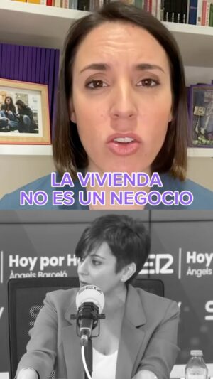 Irene Montero Instagram - La vivienda no es un negocio 🛑💸🤑