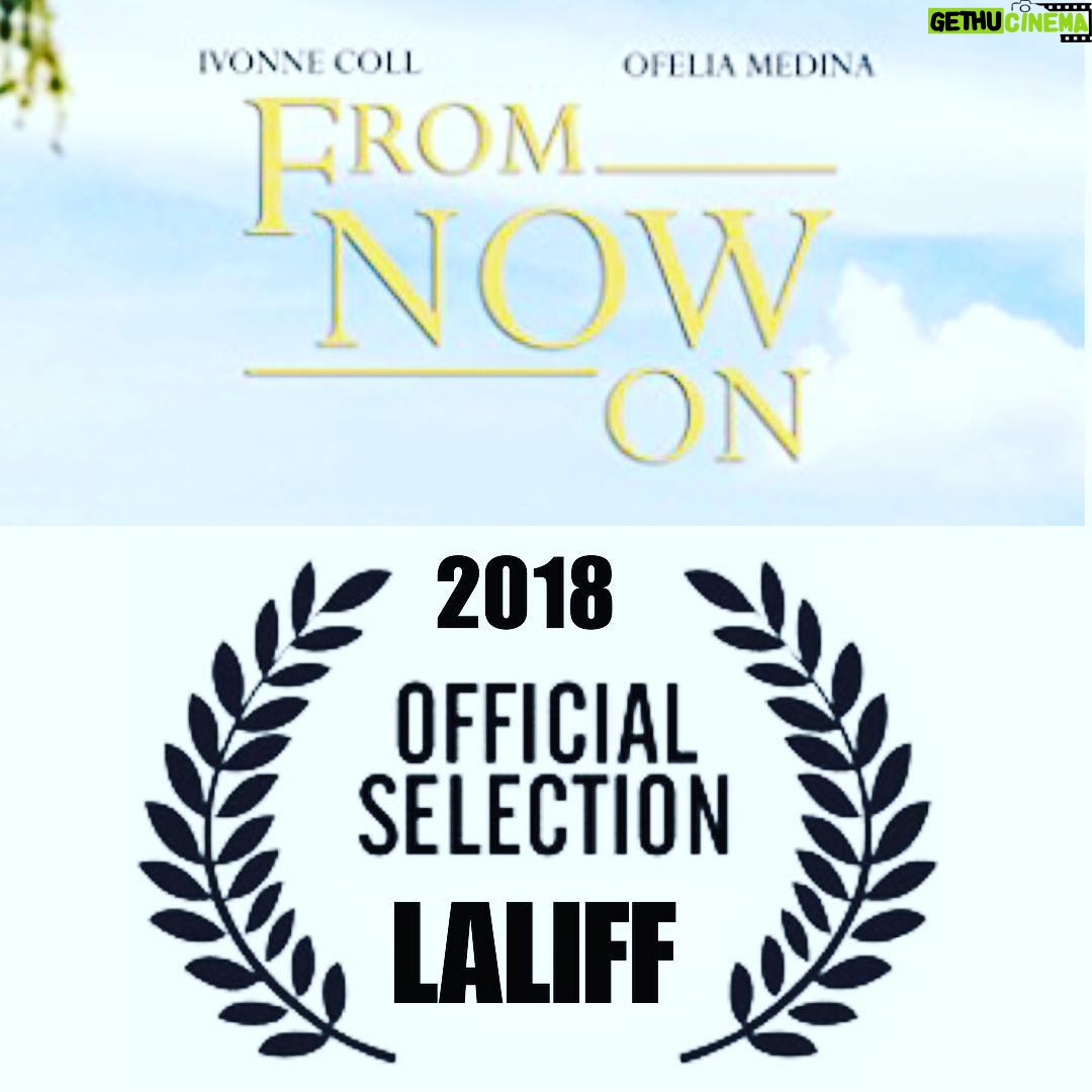 Ivonne Coll Instagram - #regrann @espada_pr From Now On. Official Selection Los Ángeles International Film Festival. Starring Ivonne Coll & Ofelia Medina. Produced by #YenifferBehrens #MauricioMendoza at #TrueFormFilms June 20-24 TCL Chinese Theatres.