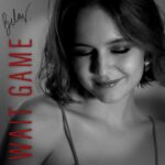 Izabela Vidovic Instagram – New song soon… Wait Game out on 6/14 🤭