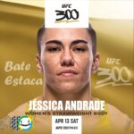 Jéssica Andrade Instagram - UFC 300: Pereira x Hill Sábado, 13 de abril - T-Mobile Arena, Las Vegas Card Principal - Meia-Noite no UFC Fight Pass Cinturão peso meio-pesado Alex "Poatan" Pereira x Jamahal Hill Cinturão BMF peso-leve Justin Gaethje x Max Holloway Cinturão peso-palha Zhang Weili x Xiaonan Yan Charles "do Bronxs" Oliveira x Arman Tsarukyan Bo Nickal x Cody Brundage Card Preliminar - 19 horas no UFC Fight Pass Jiri Prochazka x Aleksandar Rakic Calvin Kattar x Aljamain Sterling Holly Holm x Kayla Harrison Sodiq Yusuff x Diego Lopes Jalin Turner x Renato Moicano Jéssica "Bate-Estaca" Andrade x Marina Rodriguez Bobby Green x Jim Miller Deiveson Figueiredo x Cody Garbrandt